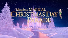 The Disney Parks Magical Christmas Day Celebration